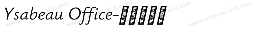 Ysabeau Office字体转换